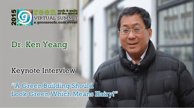 Virtual Summit 2015 Video Dr. Ken Yeang Keynote Interview
