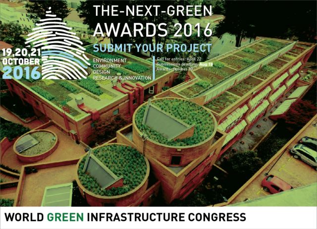 2016 World Green Infrastructure Congress The Next Green Awards