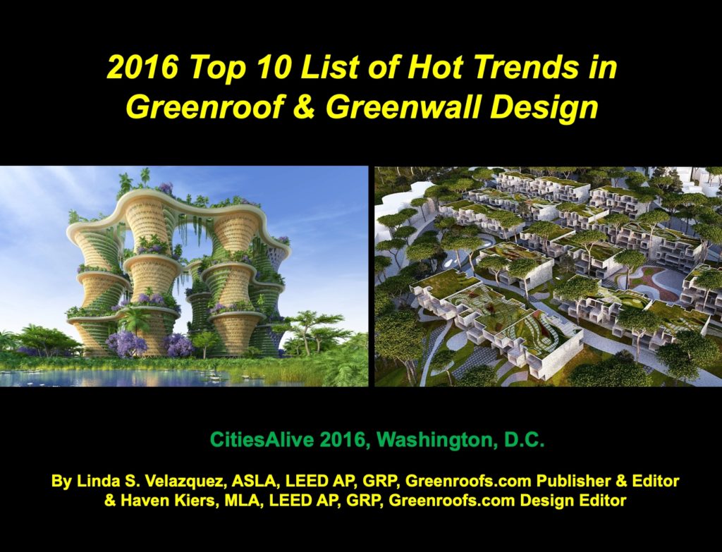 Greenroofs.com's 2016 Top 10 List of Hot Trends in Greenroof & Greenwall Design