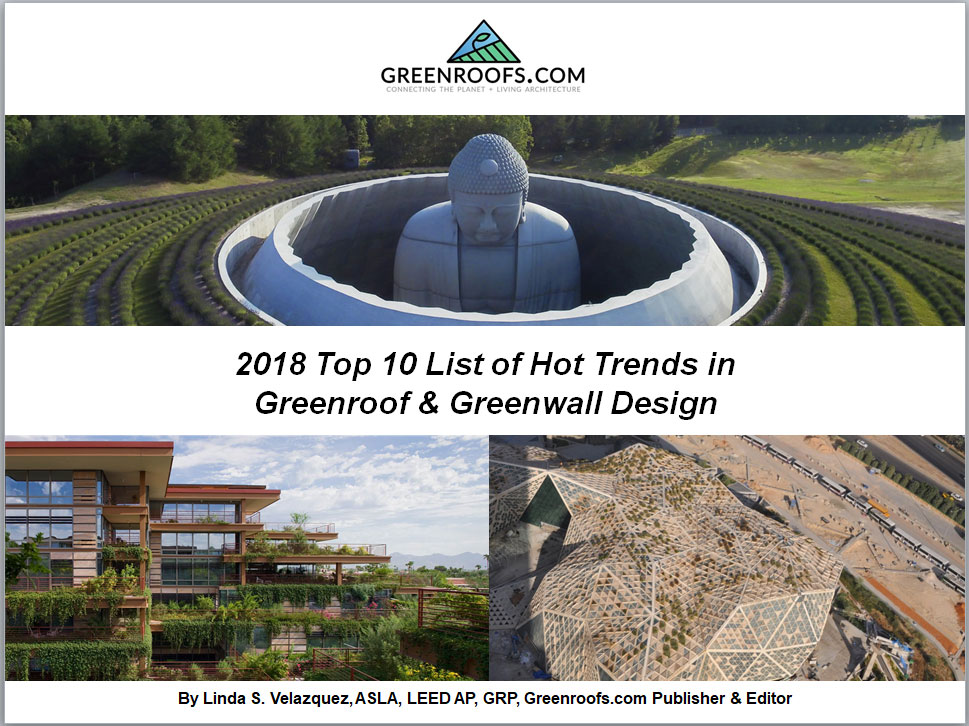 2018 Top 10 List of Hot Trends in Greenroof & Greenwall Design