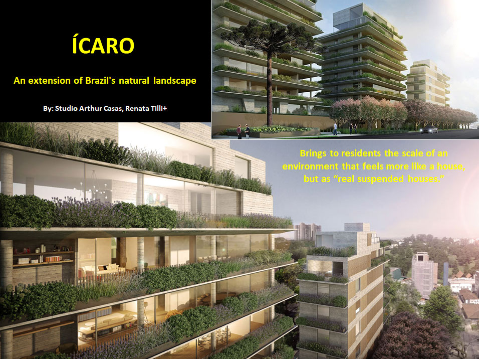 #5: Lushly Landscaped ‘Fractalized’ Terrace Towers