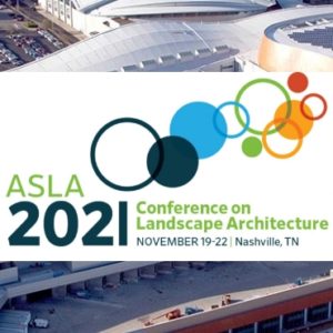 2021 ASLA Conference on Landscape Architecture