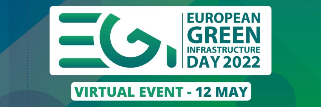 European Green Infrastructure Day (#EGIDay22) is back!