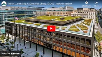 Featured Project: Martin Luther King Jr. Memorial Library (MLKL) - Refeatured