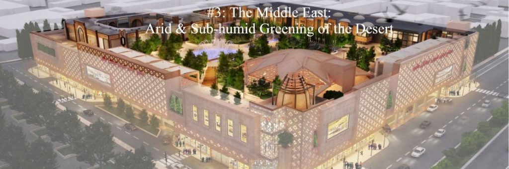 2018 Top 10 Hot List Category #3: The Middle East: Arid & Sub-humid Greening of the Desert