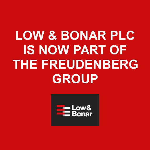 Low & Bonar PLC is Now Part of the Freudenberg Group