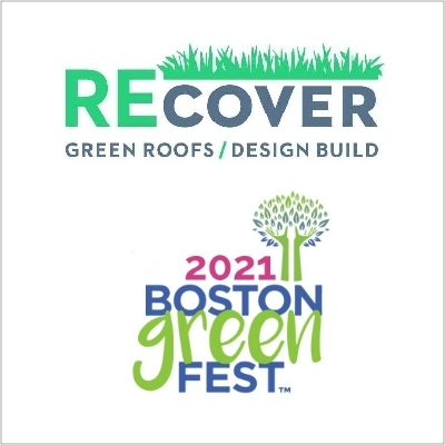 Recover Green Roofs is exhibiting at the Boston GreenFest 2021