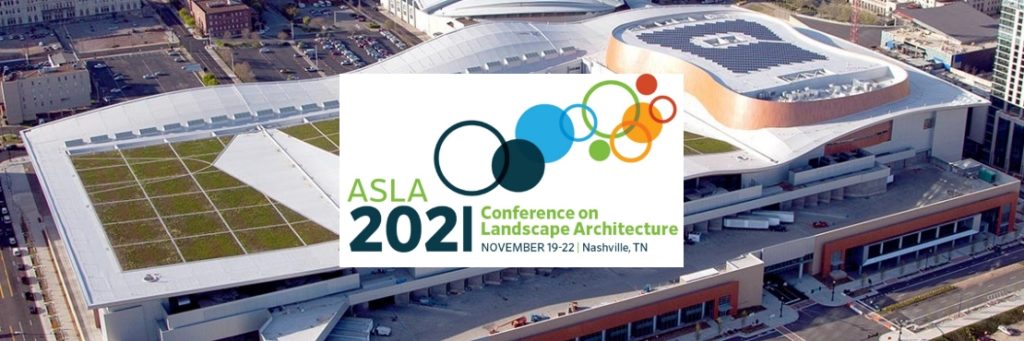 2021 ASLA Conference on Landscape Architecture