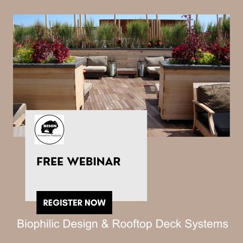 Bison Innovative Products Webinar: Biophilic Design & Rooftop Deck Systems